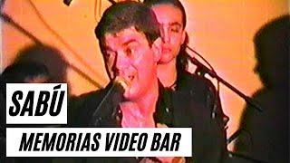 SABU EN MEMORIAS Video Bar  (Memorias Producciones)