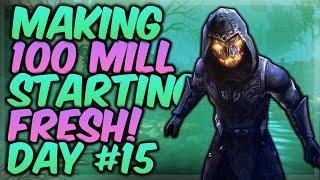 ESO - Making 100 Million Gold On A New Account! How To Go From 0 Gold to 100 Million Gold! Day #15