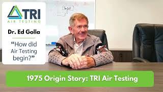 Pioneering Air Quality: Dr. Golla Explains How TRI Air Testing Revolutionized Industry Standards