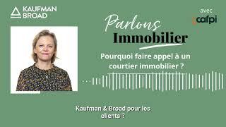 Parlons immobilier - Pourquoi faire appel à un courtier immobilier ?