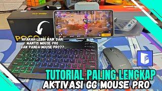 CARA AKTIVASI GG MOUSE PRO PALING GAMPANG, PALING SAT SET