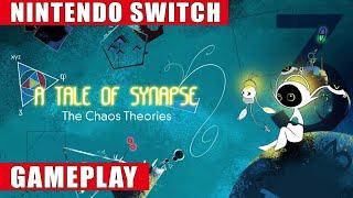 A Tale of Synapse: The Chaos Theories Nintendo Switch Gameplay