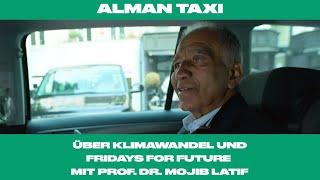 Alman Taxi: Mojib Latif über Klimawandel und Fridays for Future