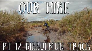 Bibbulmun track pt 12 Northcliffe to Dog Pool – obstacles don’t stop us – thru hike end to end