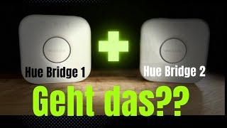 ZWEITE PHILIPS HUE BRIDGE koppeln? Geht das?