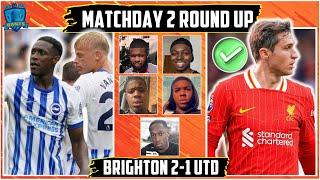 COREY COOK SESH! | LIVERPOOL SIGN CHIESA! BRIGHTON 2-1 MAN UNITED! OTHER BIG 6 CLUBS VICTORIOUS!