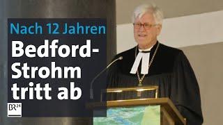 12 Jahre evangelischer Landesbischof: Heinrich Bedford-Strohm nimmt Abschied | BR24