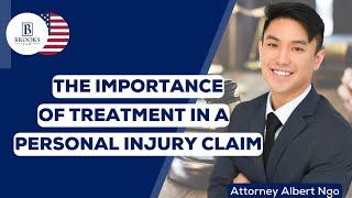 The Importance of Treatment In A Personal Injury Claim