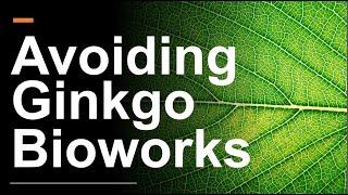 Why We're Avoiding Ginkgo Bioworks Stock $DNA