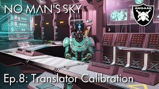 No Man's Sky | 2024 | Ep.8: Translator Calibration