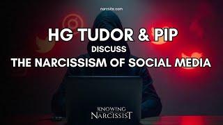 HG Tudor and Pip Discuss The Narcissism of Social Media