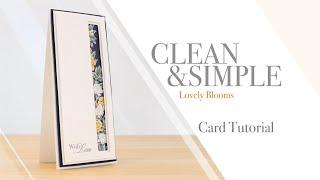 Clean & Simple Lovely Blooms Card Tutorial