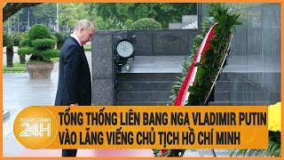 Tổng thống Liên bang Nga Vladimir Putin vào Lăng viếng Chủ tịch Hồ Chí Minh