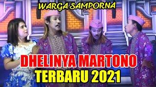 TERBARU 2021 LAWAK WARGA SAMPORNA BERSAMA DHELINYA MARTONO DKK.