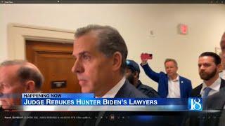 Happening Now Desk: Judge Rebukes Hunter Biden's Lawyers