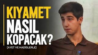 Kıyamet Nasıl Kopacak? (Ayet ve Hadislerle) | Yusuf Gürbüz