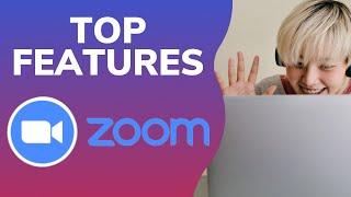 Zoom Video Conferencing Top Features