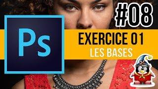 Photoshop  - Les Bases 08 - Exercice 01