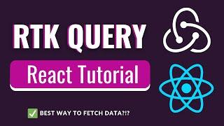 RTK Query Tutorial - How to Fetch Data With Redux Toolkit Query | React Beginners Tutorial