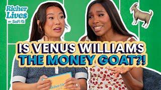 How Venus Williams Turned On-Court Hustle Into Off-Court Wealth | Richer Lives by SoFi