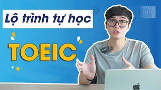 Luyện thi TOEIC tại nhà | Lộ trình và tài liệu học TOEIC