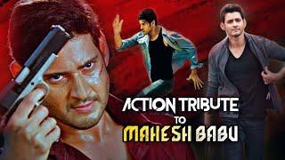 Action Tribute To Mahesh Babu | Action Mashup Of Mahesh Babu | Mission Impossible Ft Mahesh Babu