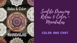 Sunlife Drawing - Color & Create Mandalas - Color and Chat