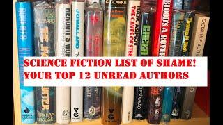 Your Science Fiction Authors Top 12 List of Shame #sciencefictionbooks #sf #sciencefiction