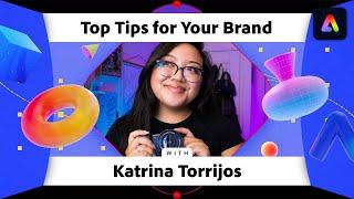 Top Tips for Using Your Brand | Adobe Express Bootcamp