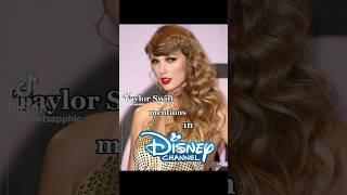 Disney Channel mentions TAYLOR SWIFT‼️ @velvetsapphic #taylorswift