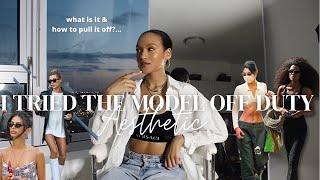 HOW TO: THE MODEL OFF DUTY AESTHETIC | TIK TOK TRENDING FASHION AND STYLE AESTHETICS | STREET STYLE