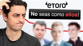 Los PEORES inversores en eToro (mucho cuidado ️)