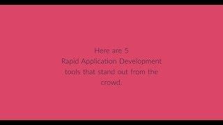 Top 5 Rapid Application Development Tools | KiSSFLOW