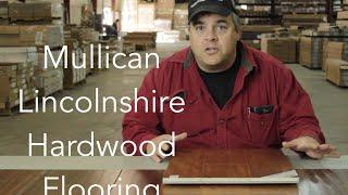 Mullican Lincolnshire Hardwood Flooring- ReallyCheapFloors.com Sample Series