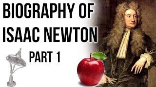 Sir Isaac Newton biography Part 1, Laws of motion by Newton, Optics and Gravitation