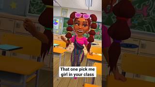 Pick me girl in your class #comedy