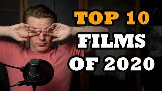 2020: TOP FILMS OF THE YEAR