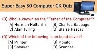 Super Easy 30 Computer GK Quiz | Basic Computer Science Knowledge Questions and Answers