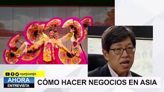 ¿Cómo hacer negocios en Asia? (Entrevista)