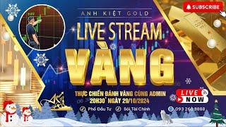 Livestream đánh Vàng ngày 29/10. Chia sẻ kĩ năng đánh trong thị trường Vàng cùng NĐT Anh Kiệt Gold.