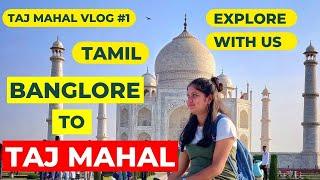 AGRA VLOGS | Explore TAJ MAHAL | Banglore to Agra in-flight  explore with priya | #tajmahal #travel