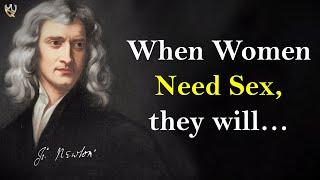 Most Brilliant Isaac Newton Quotes That Will Make You a Genius! Quotes, Aphorisms, Wise Thoughts