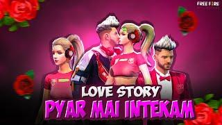 PYAR KA INTEQAM || HEART TOUCHING LOVE STORY  || Free Fire Short Story || KAR98 ARMY