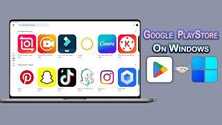 How to Directly Install Google Play Store on Windows - No Emulator
