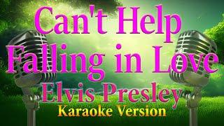 Can't Help Falling in Love Elvis Presley Karaoke Lyrics