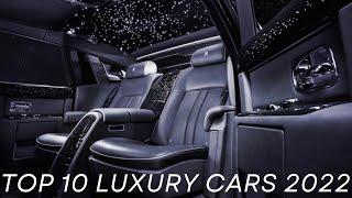 Top 10 Luxury Cars Of 2022