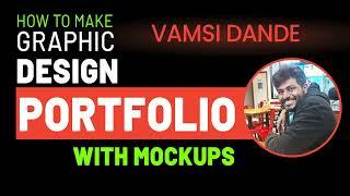 How to create Graphic Design Portfolio on Behance with Mockups  by Vamsi Dande | Grafix Vidya