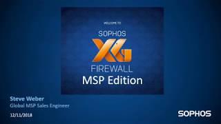 MSP XG Firewall: Start to Finish