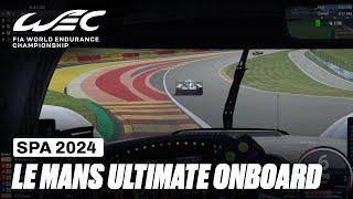 Le Mans Ultimate Onboard Lap Porsche 963 Hypercar I 2024 TotalEnergies 6  Hours of Spa I FIA WEC