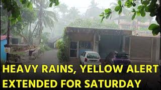 More Heavy Rain To Come This Weekend; IMD Extends Yellow Alert || GOA365 TV